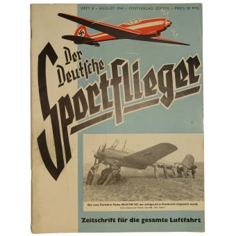 Der Deutsche Sportflieger, nr.8, augustus 1940, Zeitschrift Für Die Gesamte Luftfahrt.. Espenlaub militaria
